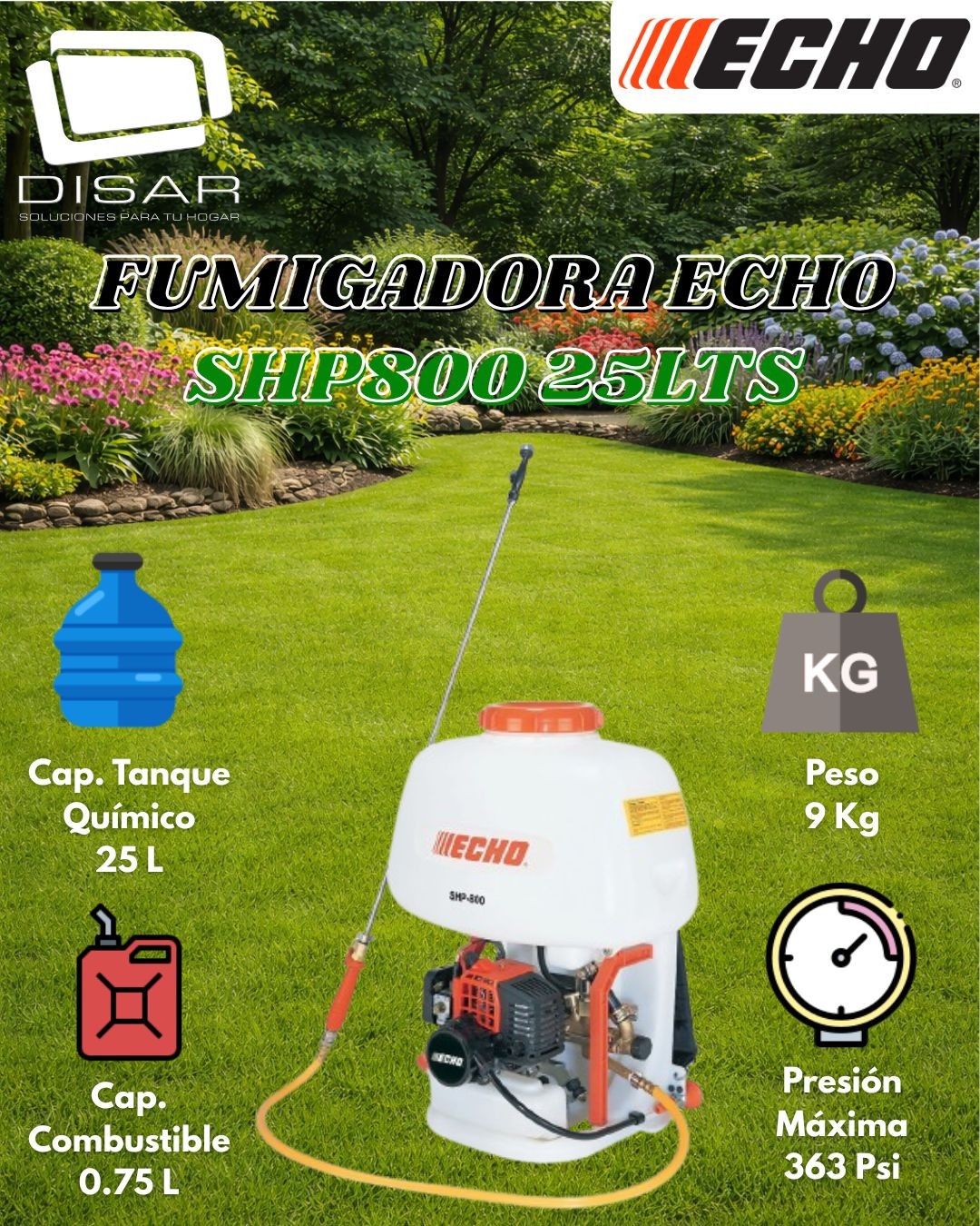 FUMIGADORA ECHO SHP800 25LTS
