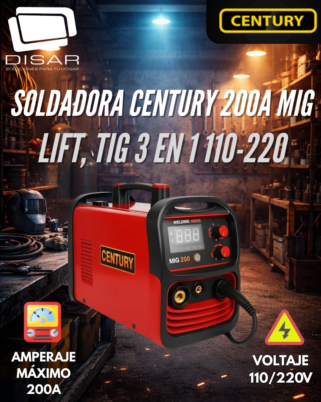SOLDADORA CENTURY 200A MIG, LIFT, TIG 3 EN 1 110 220